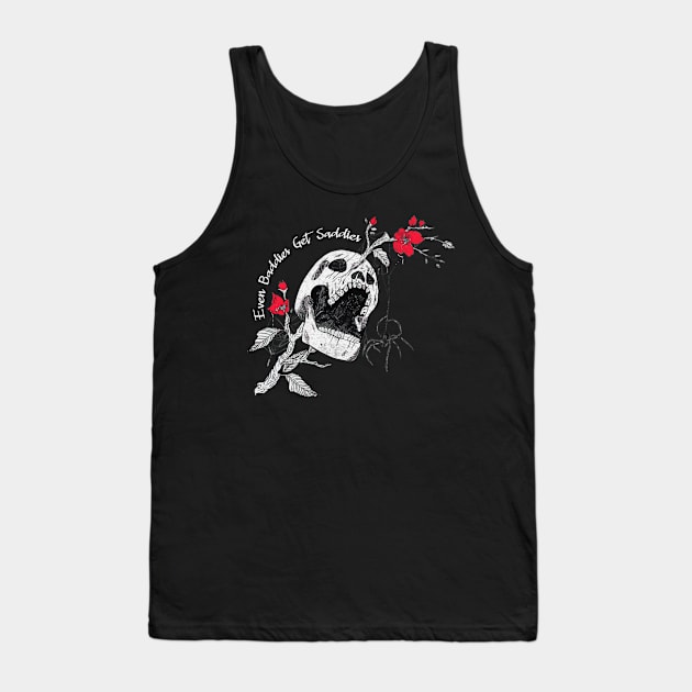 Even Baddies Get Saddies Tank Top by HShop